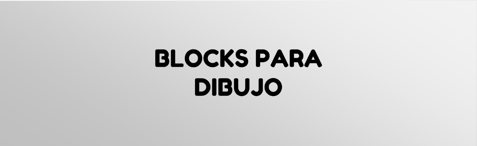 Blocks para dibujo